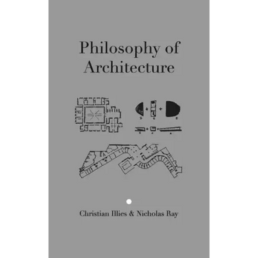 Philosophy of Architecture