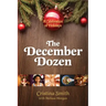 The December Dozen: A Celebration of Holidays