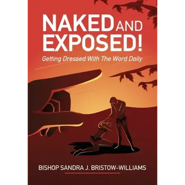 Naked and Exposed: Getting Dressed With The Word Daily
