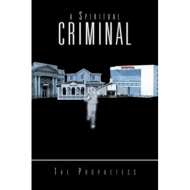 A Spiritual Criminal