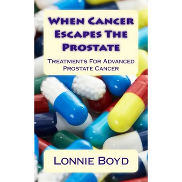 When Cancer Escapes The Prostate: Treatments For Advanced Prostate Cancer