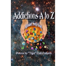 Addictions A to Z: Alphabet Soup Bowl