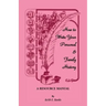 How to Write Your Personal & Family History: A Resource Manual