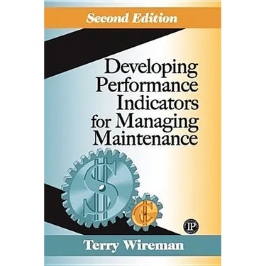 Developing Performance Indicators for Managing Maintenance