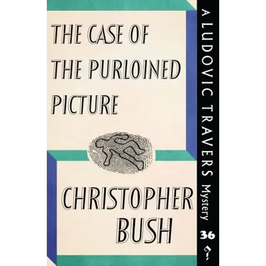 The Case of the Purloined Picture: A Ludovic Travers Mystery