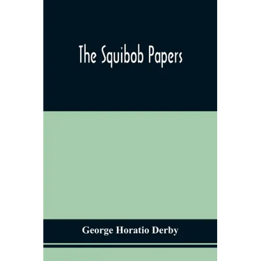 The Squibob Papers