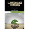 Climate Change Economics: Commemoration of Nobel Prize for William Nordhaus