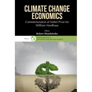 Climate Change Economics: Commemoration of Nobel Prize for William Nordhaus