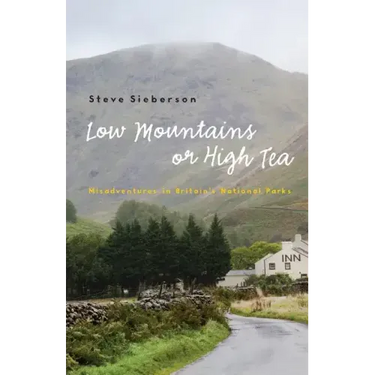Low Mountains or High Tea: Misadventures in Britain's National Parks
