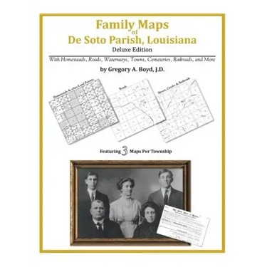 Family Maps of De Soto Parish, Louisiana