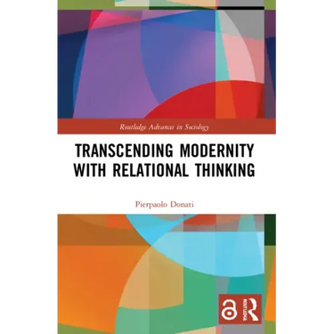 Transcending Modernity with Relational Thinking