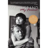 My Husband, My Friend: A Memoir