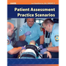 Patient Assessment Practice Scenarios