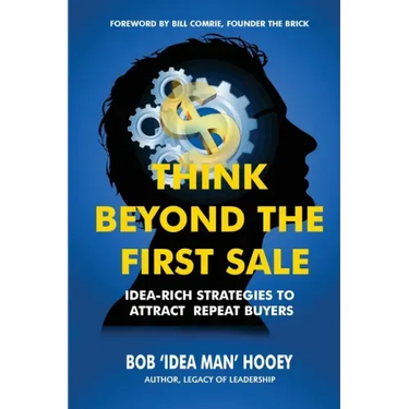 Think Beyond the First Sale