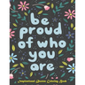 Be Proud of Who You Are, Inspirational Quotes coloring Book: Inspirational Coloring Book For Adults, A Motivational Adult Coloring Book with Inspiring