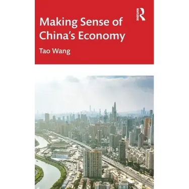 Making Sense of China's Economy