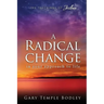 A Radical Change in Your Approach to Life: The Teachings of Joshua