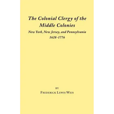Colonial Clergy of the Middle Colonies