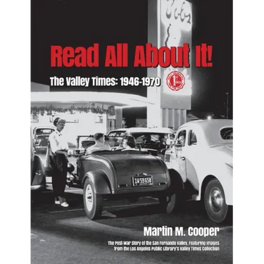 Read All About It!: The Valley Times: 1946-1970
