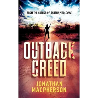 Outback Creed: From the author of Brazen Violations