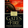 Gates of Fire: An Epic Novel of the Battle of Thermopylae
