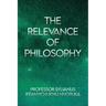 The Relevance of Philosophy