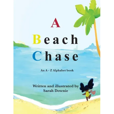 A Beach Chase: An A - Z Alphabet book