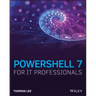 Powershell 7 for It Professionals