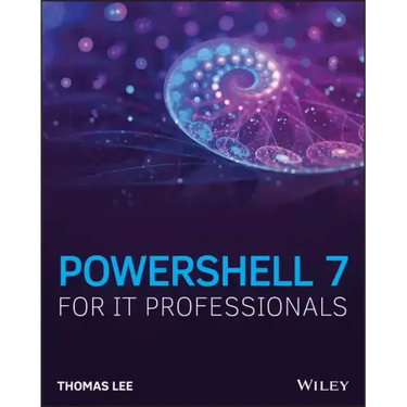 Powershell 7 for It Professionals