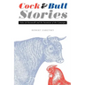 Cock and Bull Stories: Folco de Baroncelli and the Invention of the Camargue