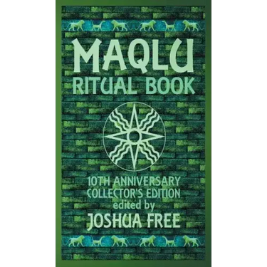 The Maqlu Ritual Book: A Pocket Companion to Babylonian Exorcisms, Banishing Rites & Protective Spells