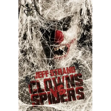 Clowns Vs. Spiders