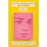 The Girl Who Never Read Noam Chomsky