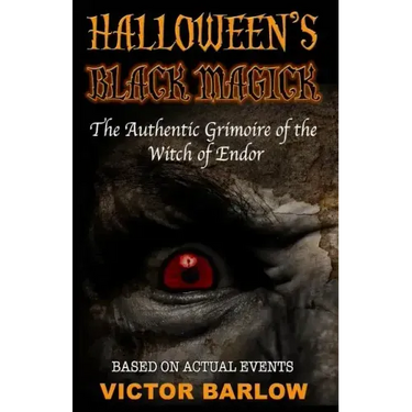 Halloween's Black Magic: The Authentic Grimoire of the Witch of Endor