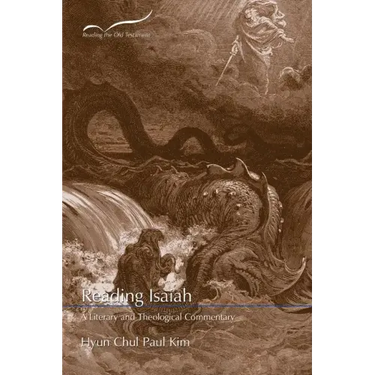 Reading Isaiah: A Literary and Theological Commentary