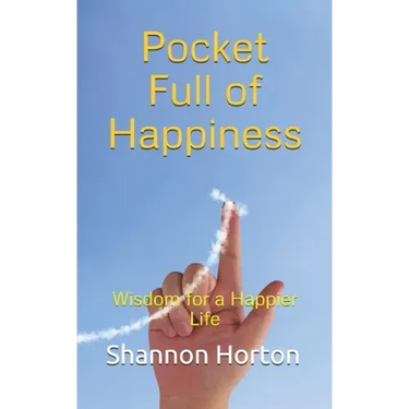 Pocket Full of Happiness: Wisdom for a Happier Life