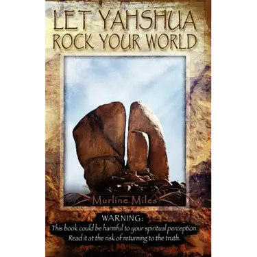 Let Yahshua Rock Your World