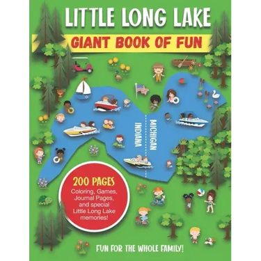 Little Long Lake Giant Book of Fun: Coloring, Games, Journal Pages, and special Little Long Lake memories!