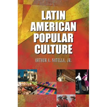 Latin American Popular Culture