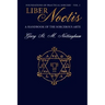 Liber Noctis: A Handbook of the Sorcerous Arte