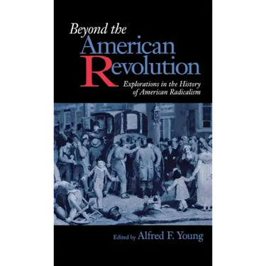 Beyond the American Revolution