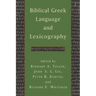 Biblical Greek Language and Lexicography