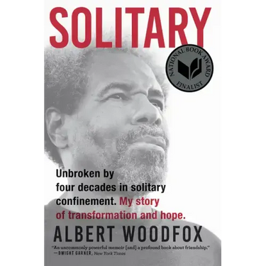 Solitary: A Biography (National Book Award Finalist; Pulitzer Prize Finalist)