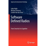 Software Defined Radios: From Smart(er) to Cognitive