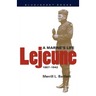 LeJeune: A Marine's Life, 1867-1942