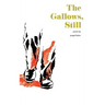 The Gallows, Still