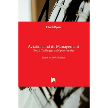 Aviation and Its Management: Global Challenges and Opportunities