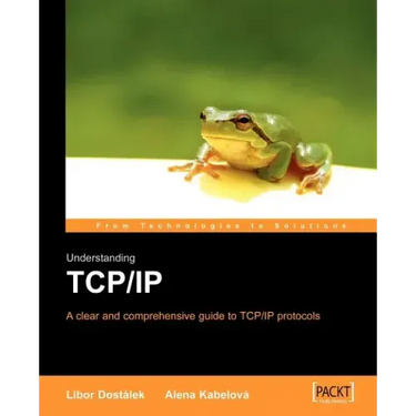 Understanding TCP/IP: A Clear and Comprehensive Guide