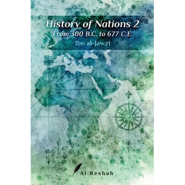 History of Nations 2: From 300 B.C to 677 C.E