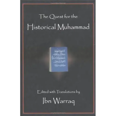 The Quest for the Historical Muhammad